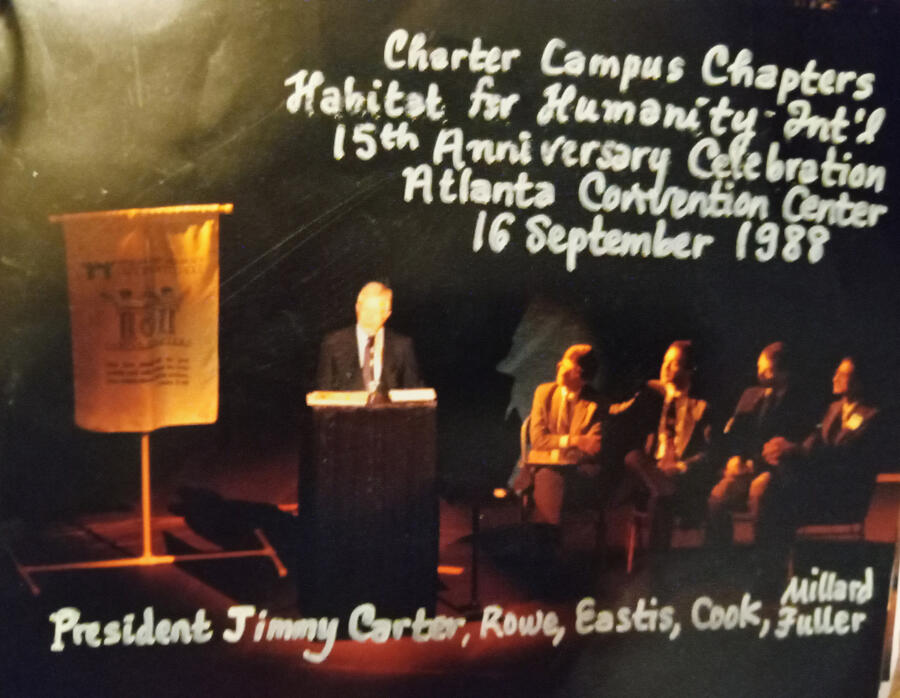 On stage at the Atlanta convention center when Jimmy Carter and Habitat for humanity founder Millard Fuller helped me to initiate the first 36 campus chapters in the United states.
